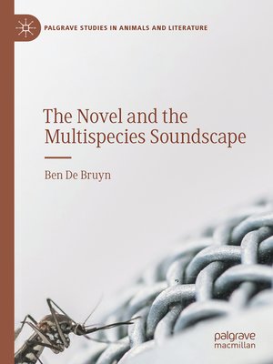 cover image of The Novel and the Multispecies Soundscape